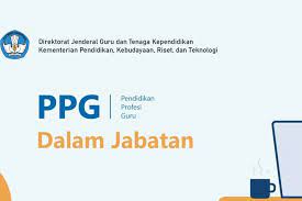 Cara Lihat Status Ajuan PPG Dalam Jabatan di SIMPKB, Pendaftaran Mulai 12 Februari￼